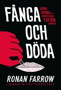Fånga och döda (e-bok) av Ronan Farrow