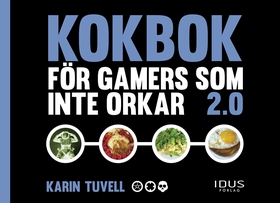 Kokbok för gamers som inte orkar 2.0 (e-bok) av