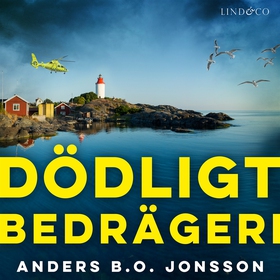 Dödligt bedrägeri (ljudbok) av Anders B.O. Jons