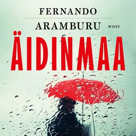 Äidinmaa (ljudbok) av Fernando Aramburu