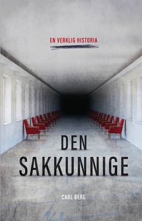 Den sakkunnige (e-bok) av Carl Berg