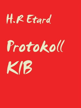 Protokoll KIB (e-bok) av H.R Etard