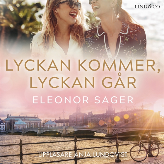 Lyckan kommer, lyckan går