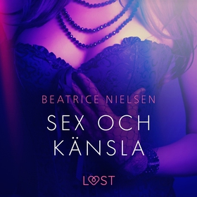 Sex och känsla - erotisk novell (ljudbok) av Be