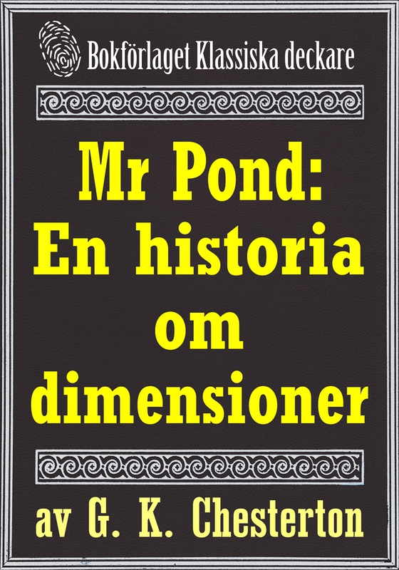 Mr Pond: En historia om dimensioner. Återutgivning av text från 1937