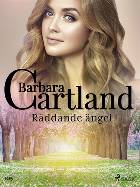 Räddande ängel (e-bok) av Barbara Cartland