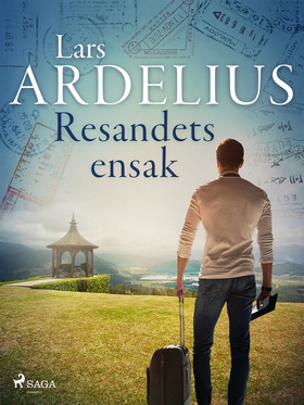 Resandets ensak (e-bok) av Lars Ardelius