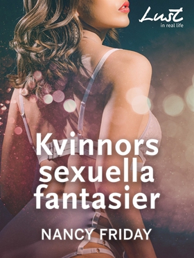 Kvinnors sexuella fantasier (e-bok) av Nancy Fr