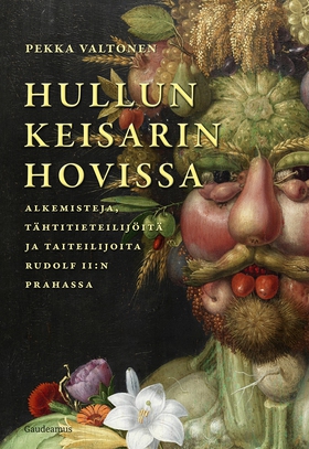 Hullun keisarin hovissa (e-bok) av Pekka Valton