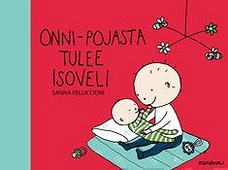 Onni-pojasta tulee isoveli