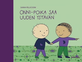 Onni-poika saa uuden ystävän (e-bok) av Sanna P