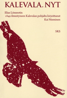 Kalevala. Nyt. (e-bok) av Elias Lönnrot, Kai Ni