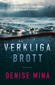 Verkliga brott (e-bok) av Denise Mina