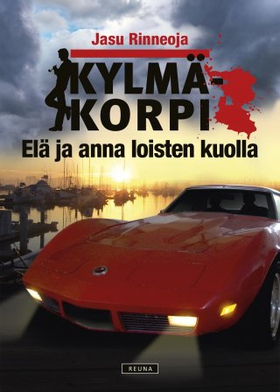 Elä ja anna loisten kuolla (e-bok) av .