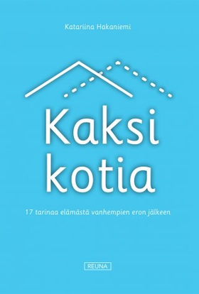 Kaksi kotia (e-bok) av Katariina Hakaniemi