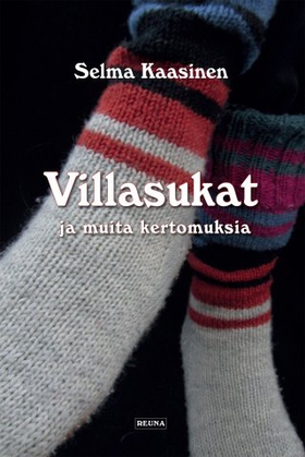 Villasukat ja muita kertomuksia (e-bok) av Selm