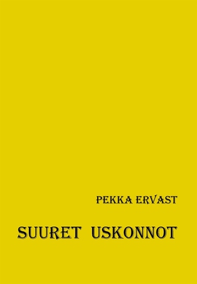 Suuret uskonnot (e-bok) av Pekka Ervast