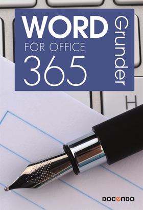 Word för Office 365 Grunder (e-bok) av Eva Anse