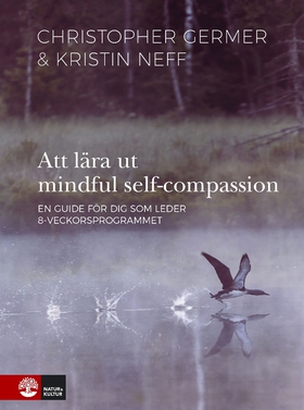 Att lära ut mindful self-compassion : en guide 