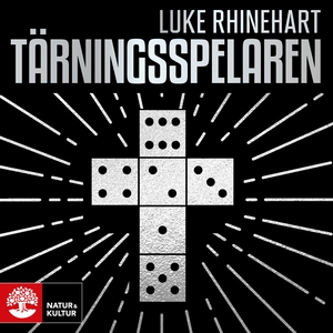 Tärningsspelaren (ljudbok) av Luke Rhinehart