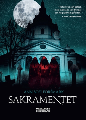 Sakramentet (e-bok) av Ann-Sofi Forsmark