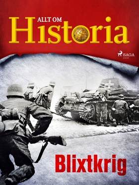 Blixtkrig (e-bok) av Allt om Historia