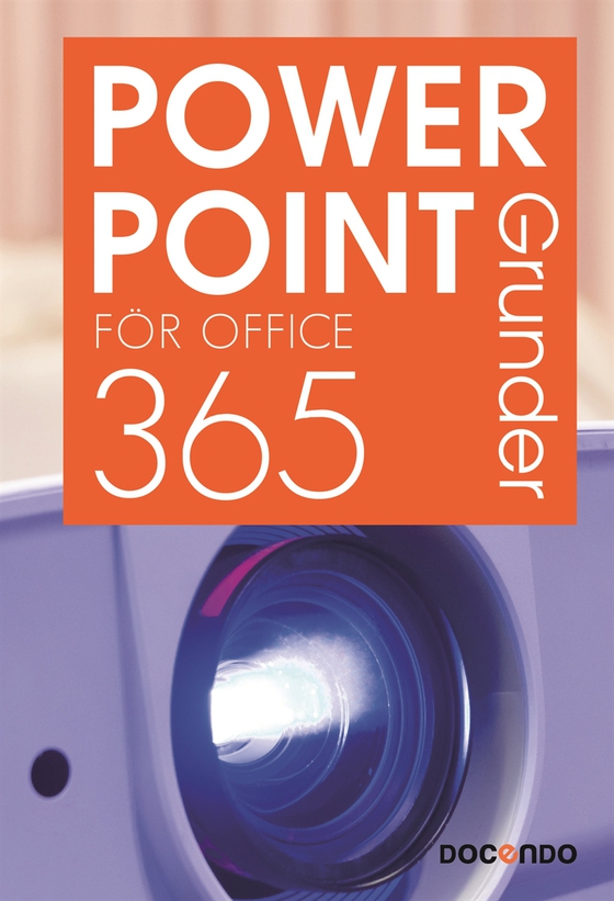 PowerPoint för Office 365 Grunder