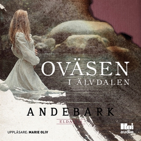Oväsen i Älvdalen (ljudbok) av Annika Andebark
