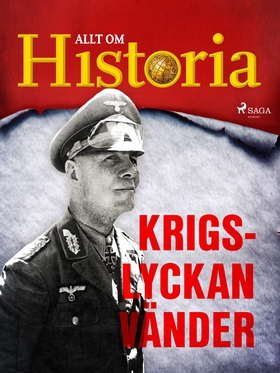 Krigslyckan vänder (e-bok) av Allt om Historia