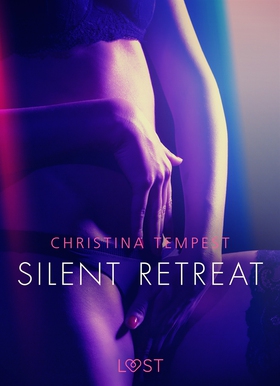 Silent Retreat - erotisk novell (e-bok) av Chri
