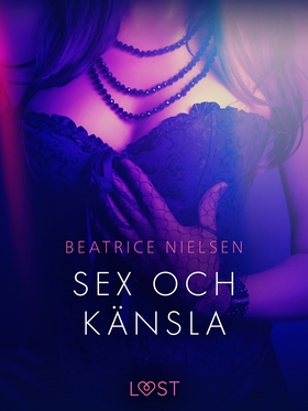 Sex och känsla - erotisk novell (e-bok) av Beat