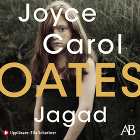 Jagad (ljudbok) av Joyce Carol Oates