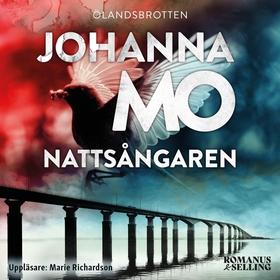 Nattsångaren (ljudbok) av Johanna Mo