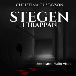 Stegen i trappan, kriminalnovell (ljudbok) av C