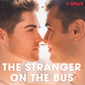 The Stranger on the Bus (ljudbok) av Cupido