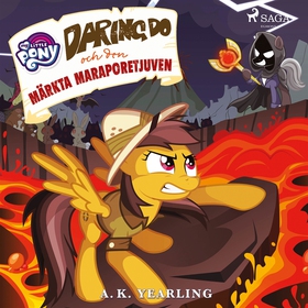 My Little Pony - Daring Do och den märkta Marap