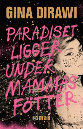 Paradiset ligger under mammas fötter (e-bok) av