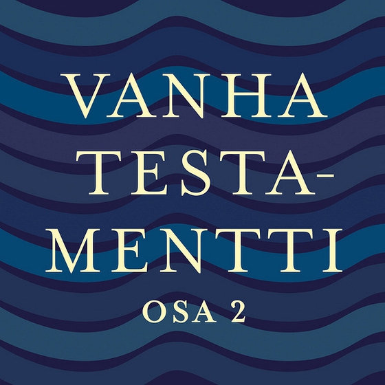 Vanha testamentti osa 2