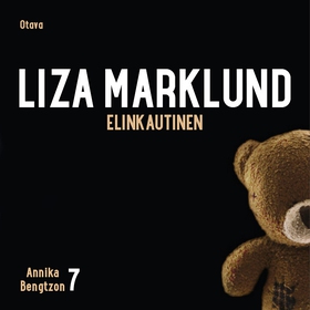 Elinkautinen (ljudbok) av Liza Marklund