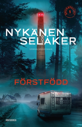 Förstfödd (e-bok) av Joni Nykänen, Johannes Sel
