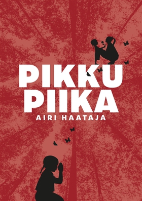Pikkupiika (e-bok) av Airi Haataja