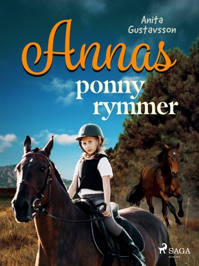 Annas ponny rymmer (e-bok) av Anita Gustavsson