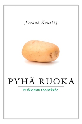 Pyhä ruoka (e-bok) av Joonas Konstig