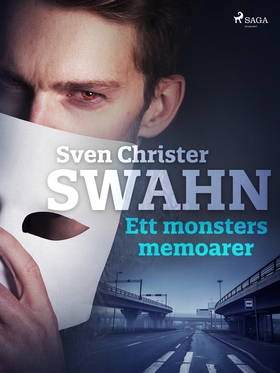 Ett monsters memoarer (e-bok) av Sven Christer 