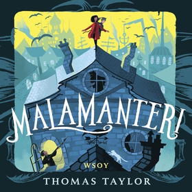 Malamanteri (ljudbok) av Thomas Taylor
