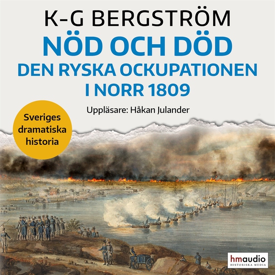 Nöd och död. Den ryska ockupationen i norr 1809