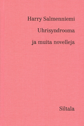 Uhrisyndrooma (e-bok) av Harry Salmenniemi