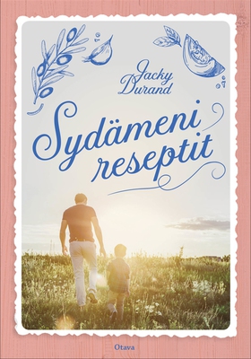 Sydämeni reseptit (e-bok) av Jacky Durand