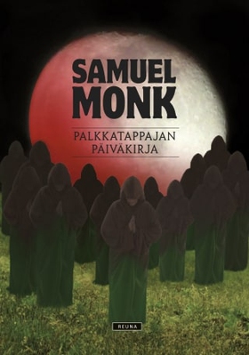 Palkkatappajan päiväkirja (e-bok) av Samuel Mon