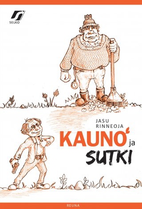 Kauno ja Sutki (e-bok) av Jasu Rinneoja